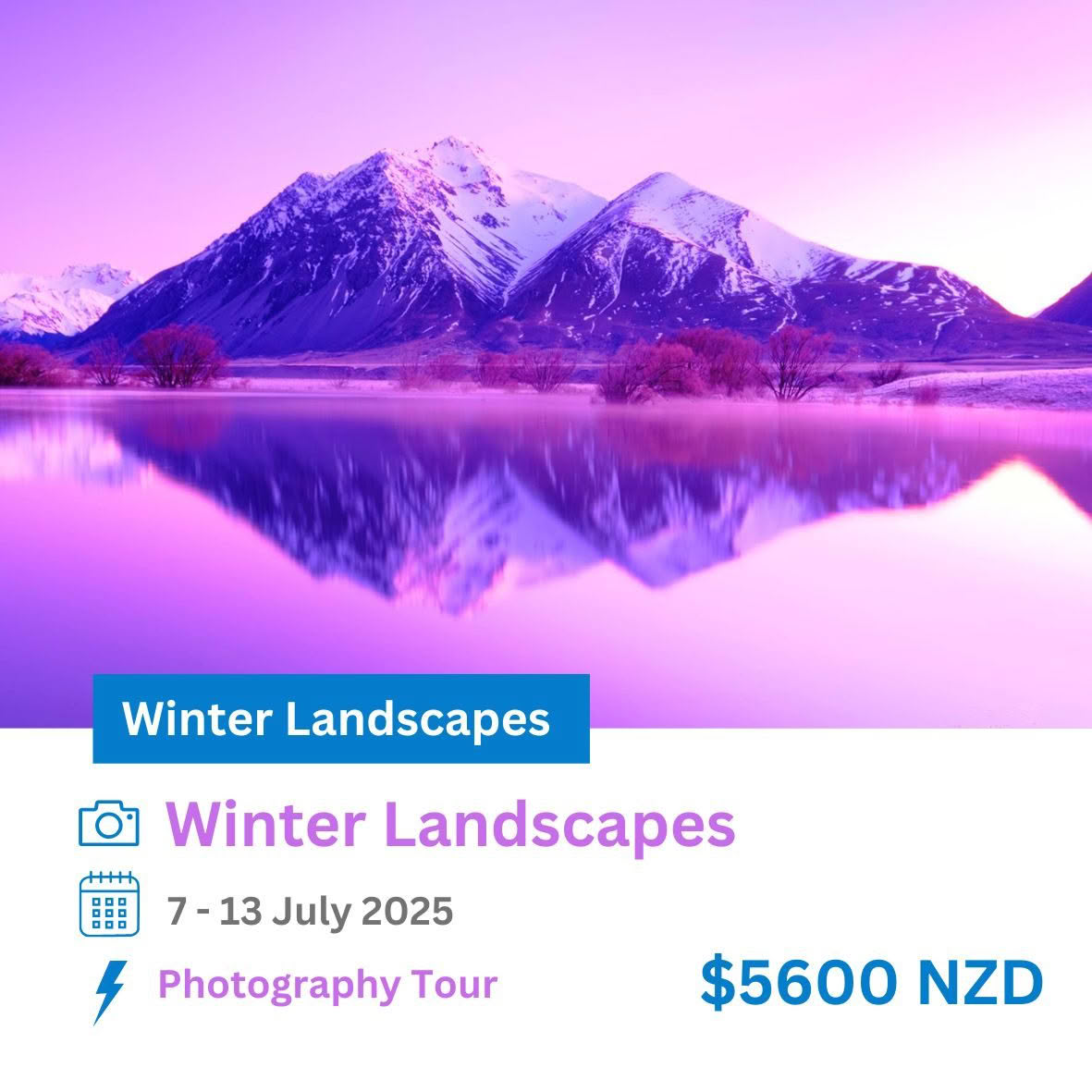 Winter Landscapes 2025. New Zealand Photo Tours